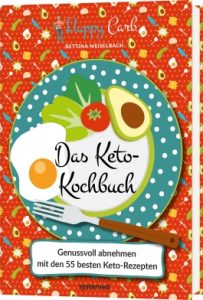 Buch Das Keto-Kochbuch von Bettina Meiselbach