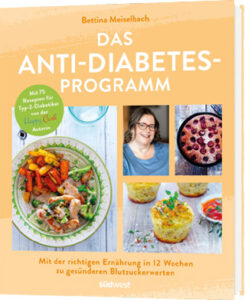 Buch Das Anti-Diabetes-Programm von Bettina Meiselbach